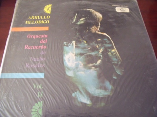 Lp Arrullo Melodico Orquesta De Nacho Rosales,