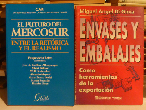 Lote X 2 Libros, Envases Y Embalajes/ El Futuro Del Mercosur