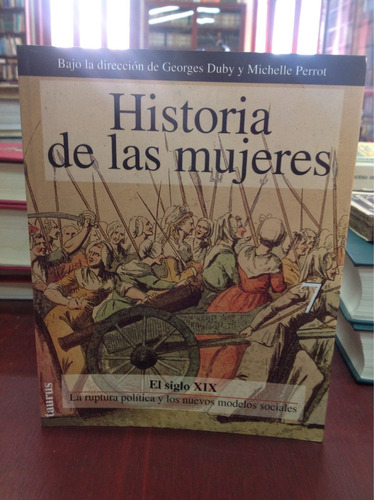 Historia De Las Mujeres. Siglo Xix