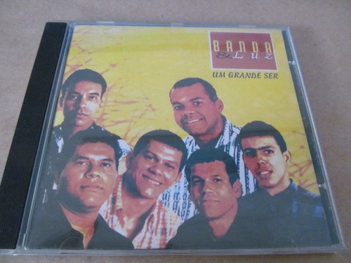 Cd Banda E Luz  - Um Grande Ser