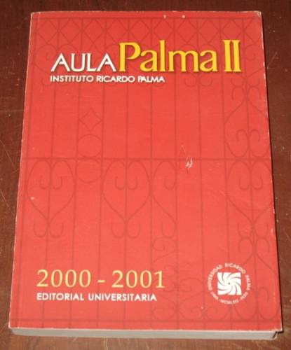 Aula Instituto Ricardo Palma Ii 2000-1 Tradiciones Peruanas