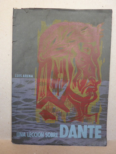 Arena, L. Una Lección Sobre Dante. 1968