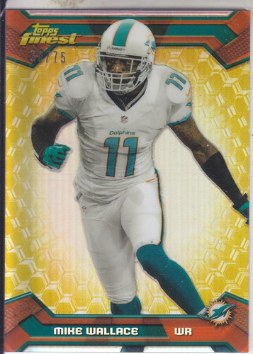 2013 Finest Gold Refractor Mike Wallace Wr Dolphins