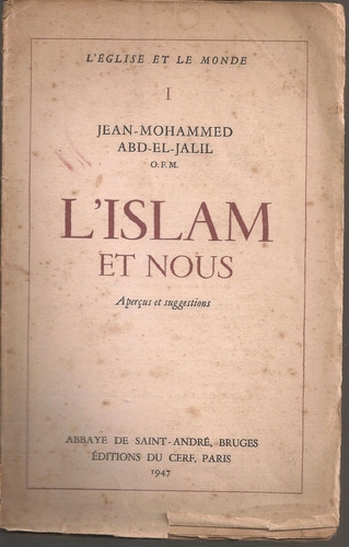 L´islam Et Nous Abd El Jalil