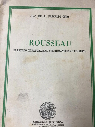 Rousseau. Juan Manuel Bargalo Cirio