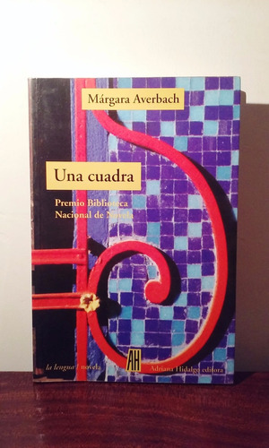 Una Cuadra Márgara Averbach