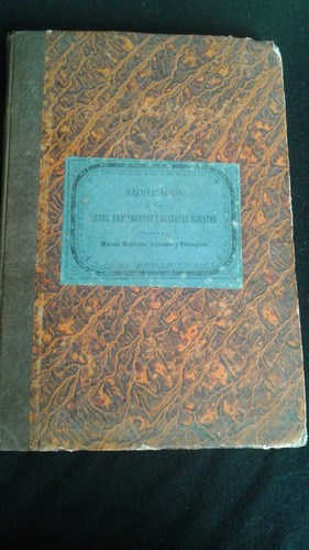 Recopilacion De Las Leyes Y Reglamentos Y Decretos Vijentes