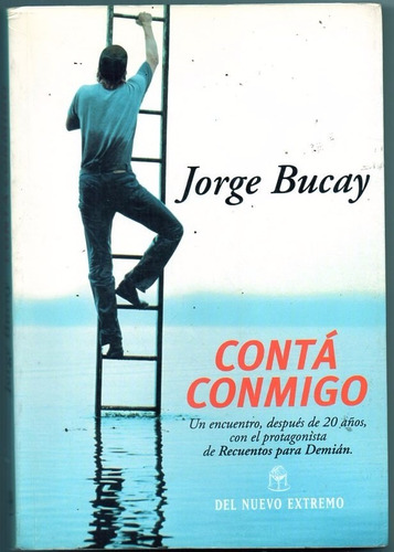 Jorge Bucay - Conta Conmigo - Del Nuevo Extremo Usado