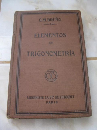 Mercurio Peruano:libro Elementos Trigonometria Bruño 1930 L1