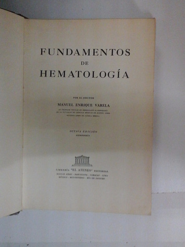 Fundamentos De Hematologia - Manuel Enrique Varela