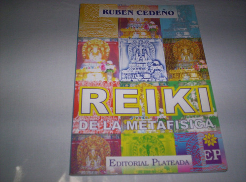  Reiki De La Metafísica , Por Rubén Cedeño