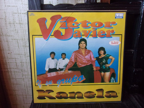 Vinilo Lp Victor Javier Y Su Grupo Kanela