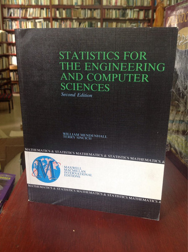 Statistics For The Engineering And Computer Sciences