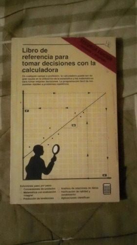 Libro De Referencia Para Tomar Decisiones Con La Calculadora