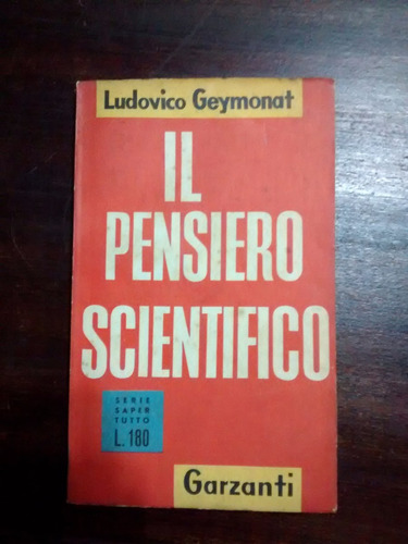 Il  Pensiero Scientifico Ludovico  Ludovico Geymonat