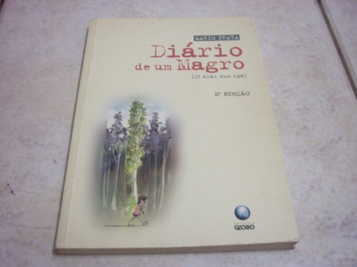 O Diario De Um Magro - Livro - Bom Estado - Mario Prata