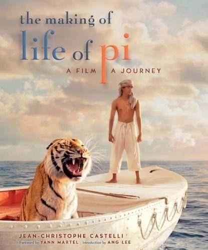 The Making Of Life Of Pi - A Film Journey - Livro