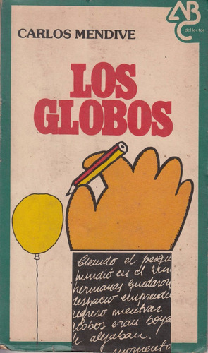 1979 Arte De Tapa De Hogue Carlos Mendive Los Globos Uruguay