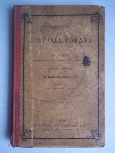 Compendio De Historia Romana Por V Duruy - 1908 Unico Dueño