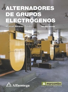Libro Alternadores De Grupos Electrógenos 3°ed. Álvarez