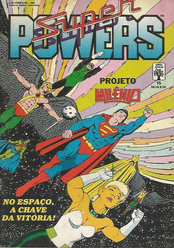 Super Powers 15 C/dano - Abril - Bonellihq Cx309 C21