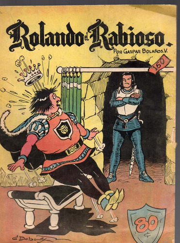 Cómic Rolando El Rabioso, No. 16, Sep. 1957, 32 P. Cuidado. (Usado)