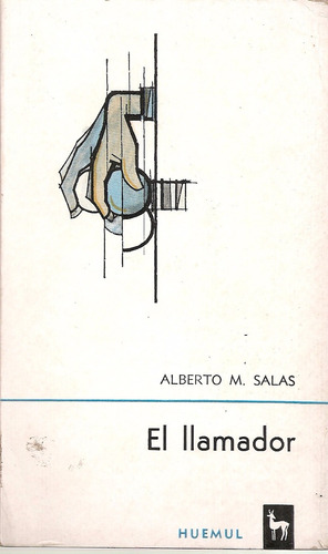 Imagen 1 de 1 de El Llamador - Salas - Huemul