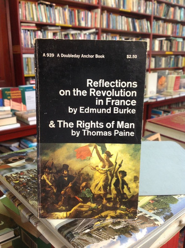 Revolución En Francia. Burke. Derechos Del Hombre. Paine.