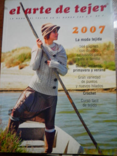 El Arte De Tejer 2007 Decohogar Niños Bebes Mujer Homb
