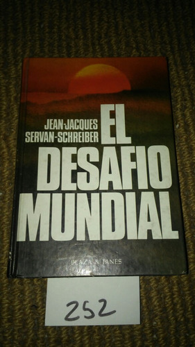 El Desafio Mundial - Jacques - Schreiber