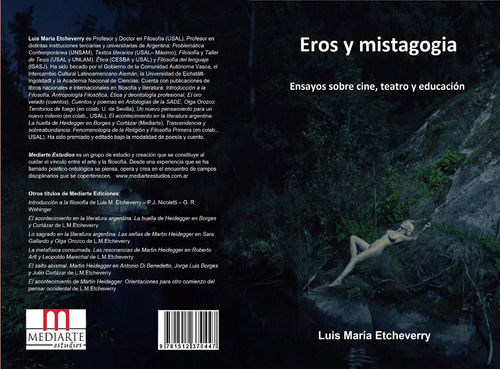 Eros Y Mistagogia. Cine, Teatro, Educación. Luis Etcheverry