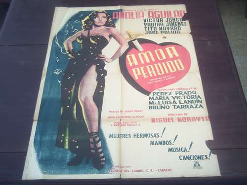 Poster Original Mexicano Amor Perdido Amalia Aguilar 1951