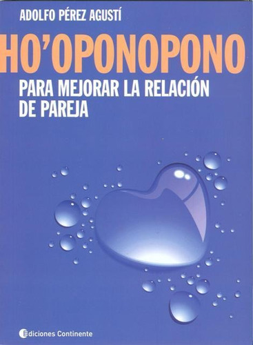 Hooponopono Para Mejorar La Relacion De Pareja