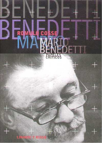 Libro Mario Benedetti  Papeles  Criticos