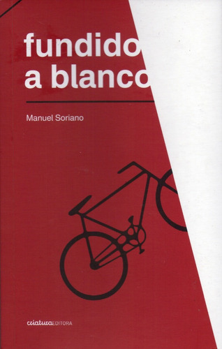 Libro Fundido A Blanco ( Manuel Soriano)