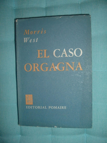 Novela  El Caso Orgagna  Morris West