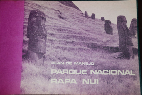 Isla De Pascua Plan  Conservación Parque Nacional 1976