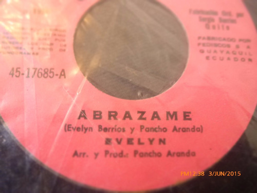 Vinilo Single  De Evelyn  --abrazame  ( H56