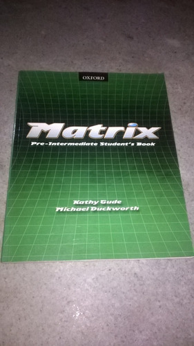 Matrix - Pre Intermediate Student's Book - Ingles - D