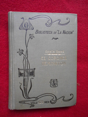 El Coronel Remington - Oppie Read Biblioteca La Nación