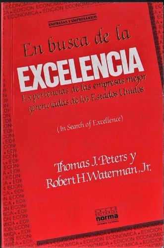 En Busca De La Excelencia - Thomas Peters Y Robert Waterman