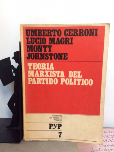 Teoría Marxista Del Partido Político, Umberto Cereonni, Luci