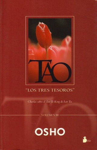 Tao  Los Tres Tesoros  Vol. Iii - Osho