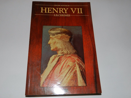 Henry Vii - S. B. Chrimes