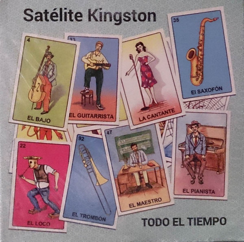 Satelite Kingston - Todo El Tiempo - Cd Nuevo