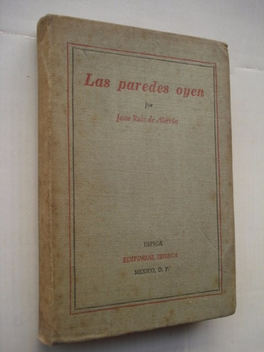 Alarcon Las Paredes Oyen Mexico Seneca With Notes In English (Usado)