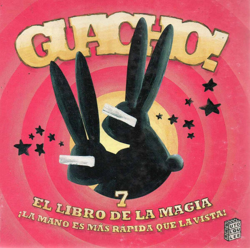 Guacho 7.libro De La Magia (na)