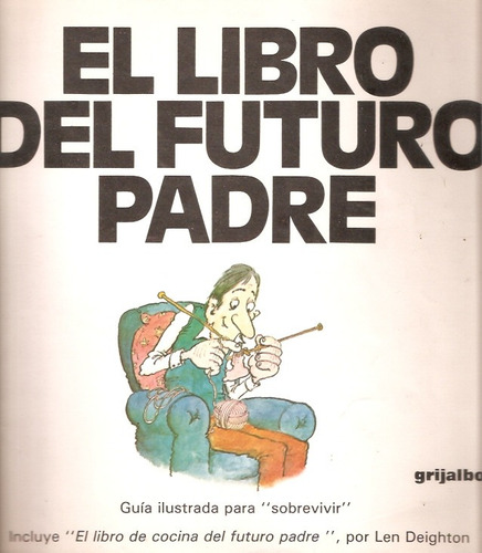 El Libro Del Futuro Padre  Mayle Robins