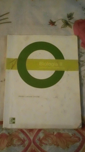 Libro Biología Ii, Adrián Lecona Urrutia.