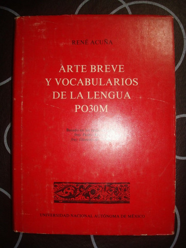 Arte Breve Y Vocabularios De La Lengua Po30m, Rene Acuña